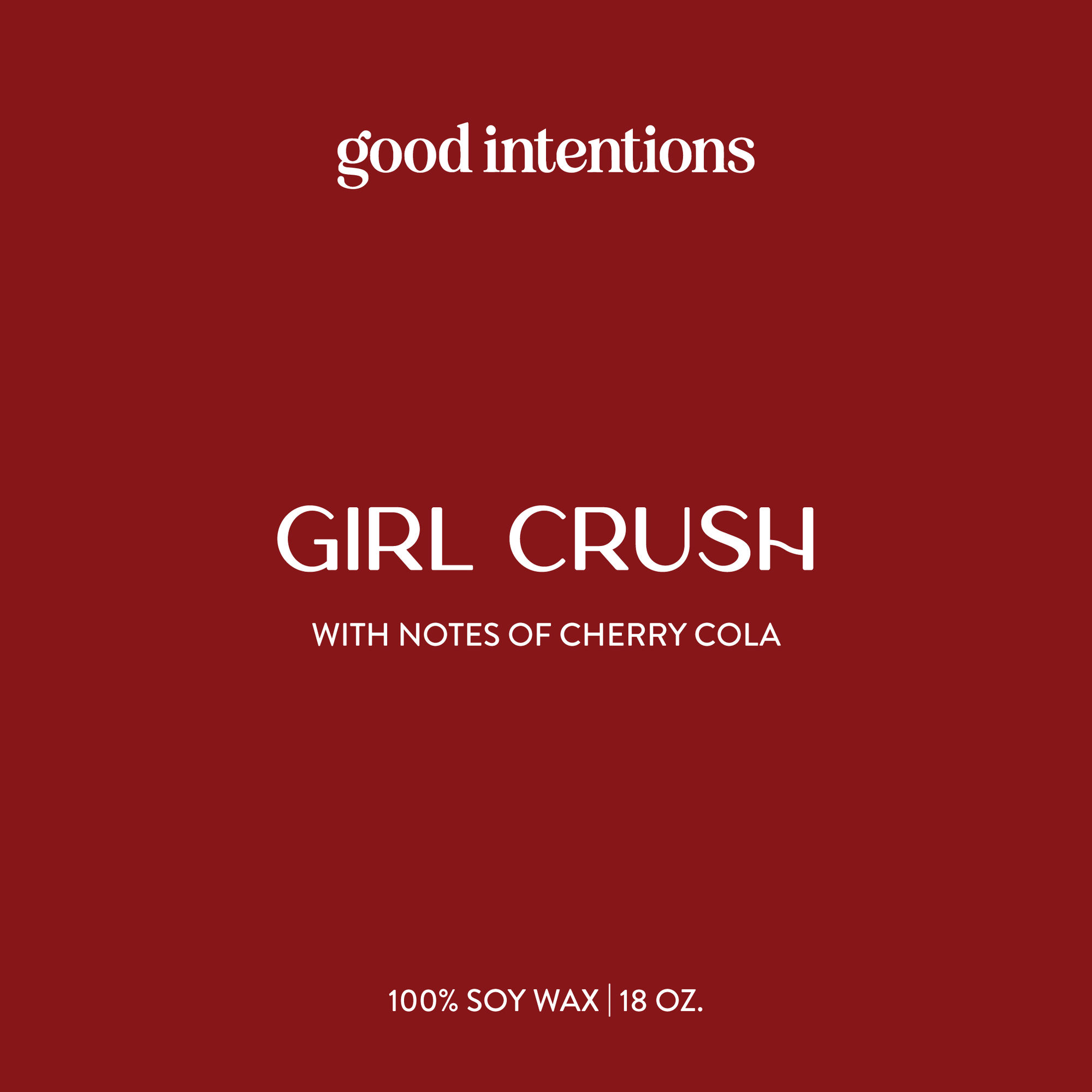 Girl Crush Candle